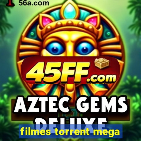 filmes torrent mega